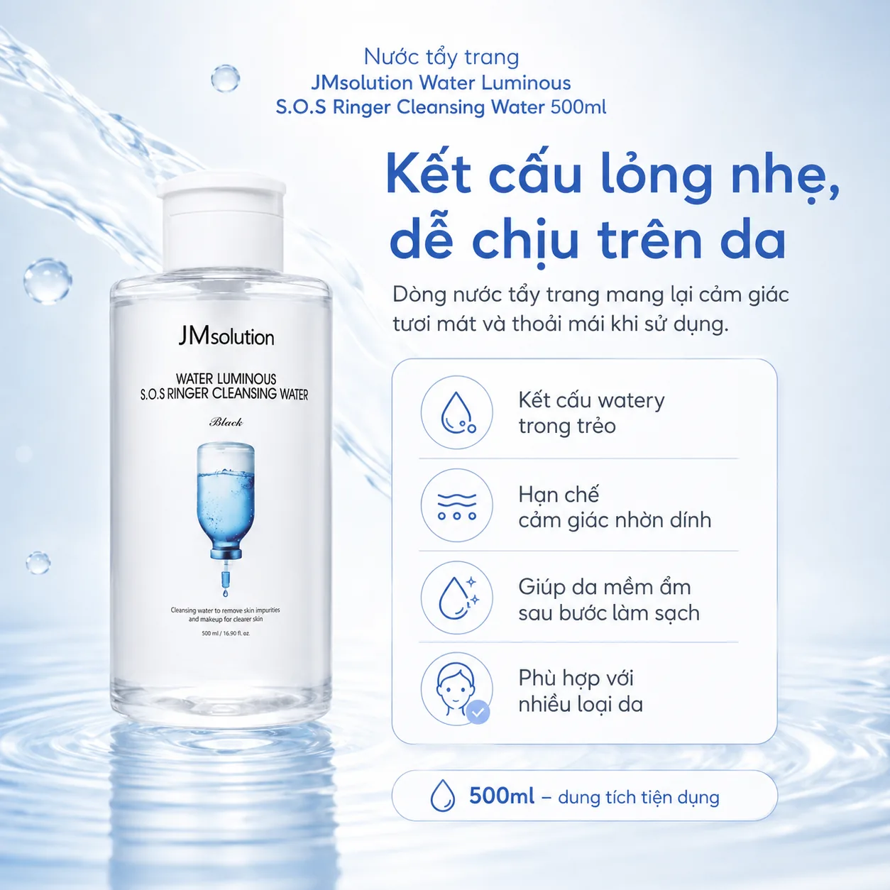 Nước tẩy trang làm sạch sâu JMsolution Water Luminous SOS Ringer 500ml 4
